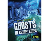 Ghosts_in_cemeteries